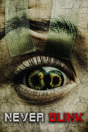 فيلم Never Blink 2025 مترجم اون لاين