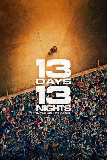 فيلم 13 Days, 13 Nights 2025 مترجم اون لاين
