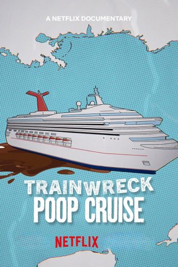 فيلم Trainwreck: Poop Cruise 2025 مترجم اون لاين