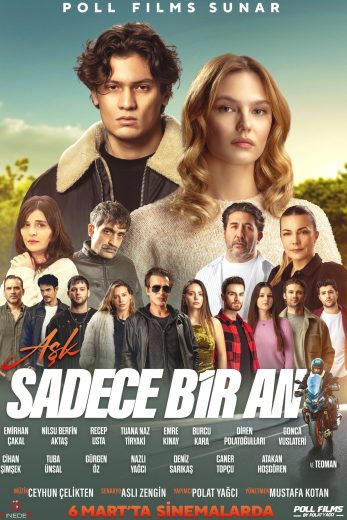 فيلم Ask Sadece Bir An 2025 مترجم اون لاين