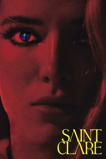فيلم Saint Clare 2024 مترجم اون لاين