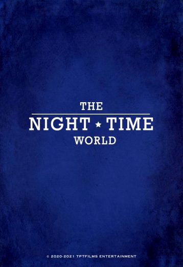 فيلم The Night Time World 2025 مترجم اون لاين