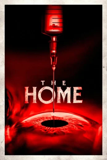 فيلم The Home 2025 مترجم اون لاين