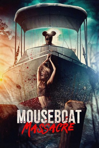 فيلم Mouseboat Massacre 2025 مترجم اون لاين