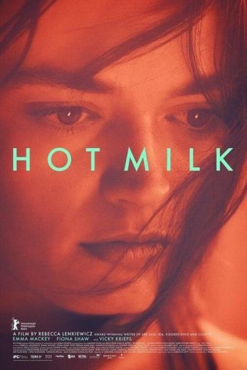 فيلم Hot Milk 2025 مترجم اون لاين