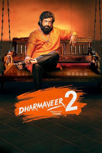 فيلم Dharmaveer 2 2024 مترجم اون لاين