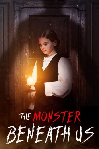 فيلم The Monster Beneath Us 2024 مترجم اون لاين