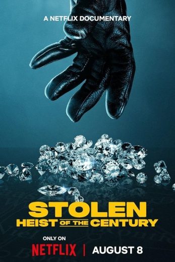 فيلم Stolen: Heist of the Century 2025 مترجم اون لاين