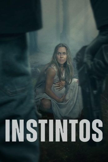 فيلم Instintos 2025 مترجم اون لاين
