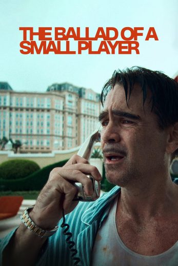 فيلم Ballad of a Small Player 2025 مترجم اون لاين
