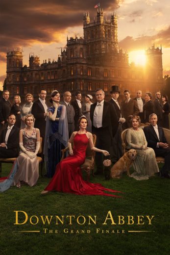 فيلم Downton Abbey: The Grand Finale 2025 مترجم اون لاين