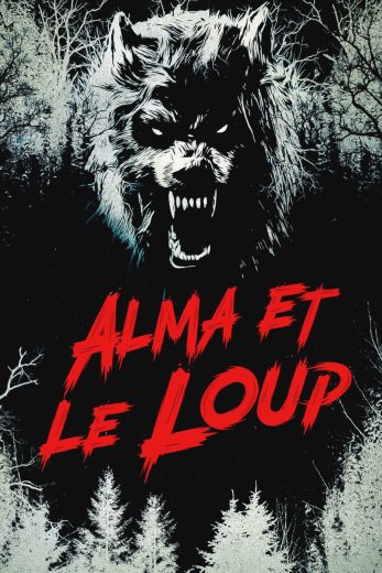 فيلم Alma And The Wolf 2025 مترجم اون لاين