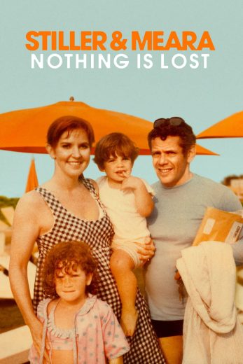 فيلم Stiller & Meara: Nothing is Lost 2025 مترجم اون لاين