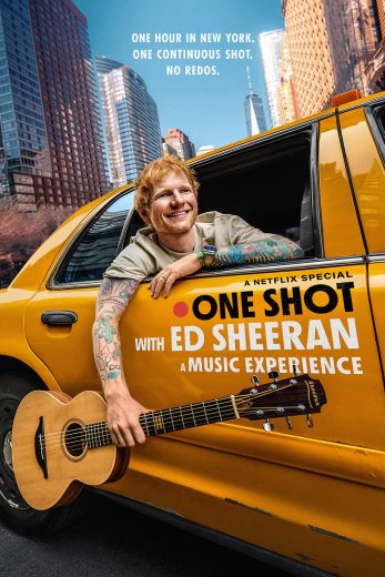 فيلم One Shot with Ed Sheeran: A Music Experience 2025 مترجم اون لاين