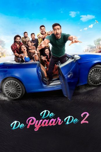 فيلم De De Pyaar De 2 2025 مترجم اون لاين