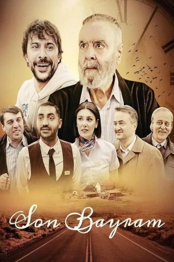 فيلم Son Bayram 2025 مترجم اون لاين