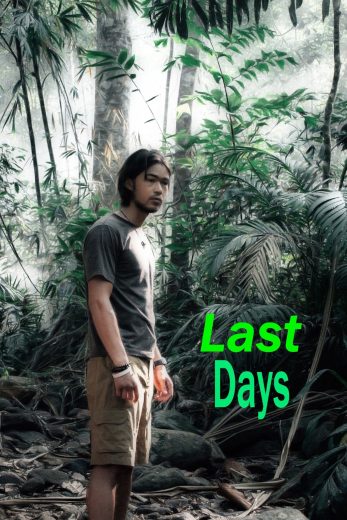 فيلم Last Days 2025 مترجم اون لاين