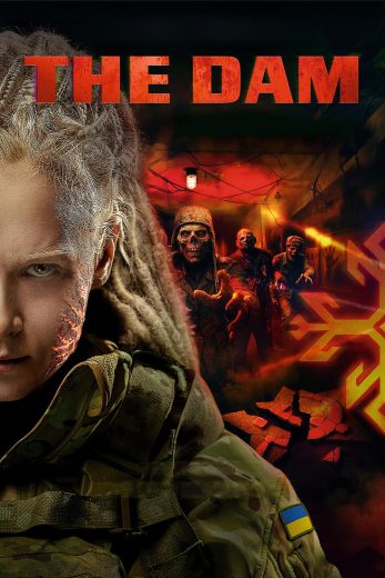فيلم The Dam 2025 مترجم اون لاين