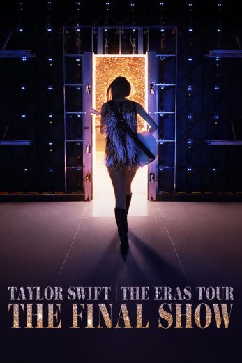 فيلم Taylor Swift: The Eras Tour – The Final Show 2025 مترجم اون لاين