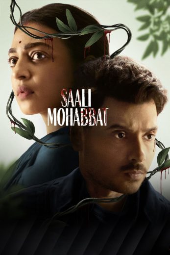فيلم Saali Mohabbat 2025 مترجم اون لاين