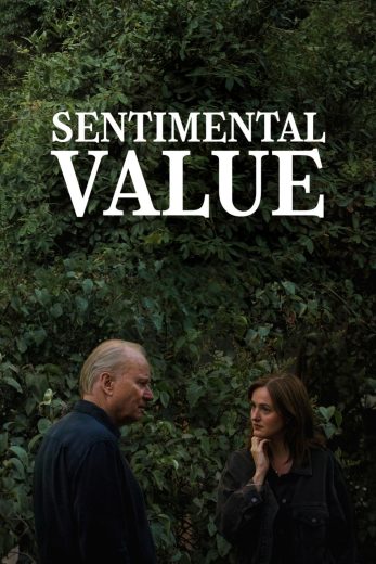 فيلم Sentimental Value 2025 مترجم اون لاين