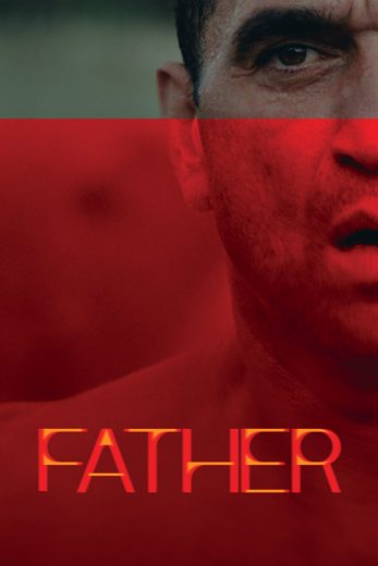 فيلم Father 2025 مترجم اون لاين