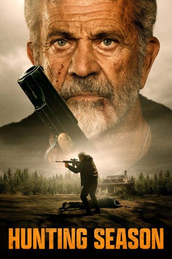 فيلم Hunting Season 2025 مترجم اون لاين