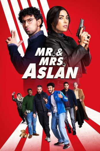 فيلم Mr. & Mrs. Aslan 2025 مترجم اون لاين