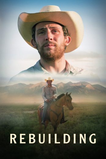 فيلم Rebuilding 2025 مترجم اون لاين