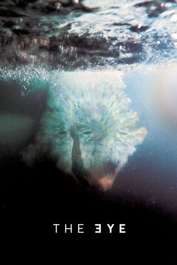 فيلم The Eye 2023 مترجم اون لاين