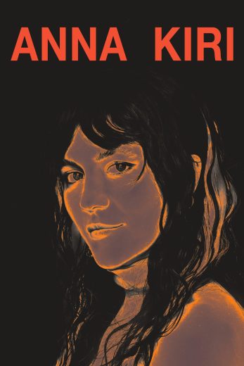 فيلم Anna Kiri 2025 مترجم اون لاين