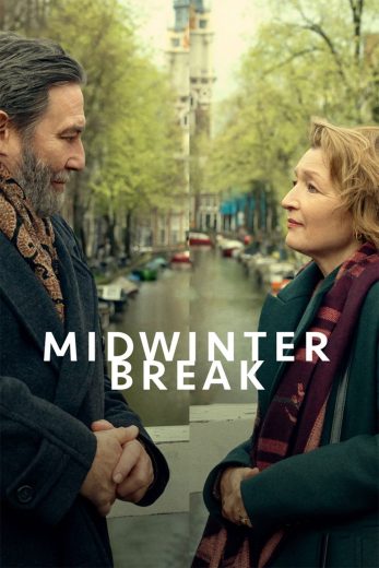 فيلم Midwinter Break 2026 مترجم اون لاين