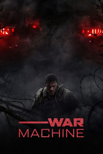 فيلم War Machine 2026 مترجم اون لاين