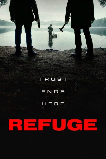 فيلم Refuge 2026 مترجم اون لاين