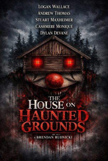فيلم The House on Haunted Grounds 2026 مترجم اون لاين