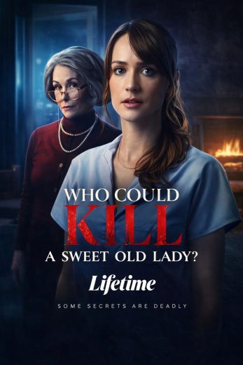 فيلم Who Could Kill a Sweet Old Lady 2026 مترجم اون لاين
