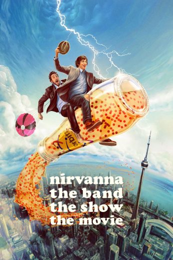 فيلم Nirvanna the Band the Show the Movie 2025 مترجم اون لاين