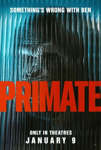فيلم Primate 2026 مترجم اون لاين