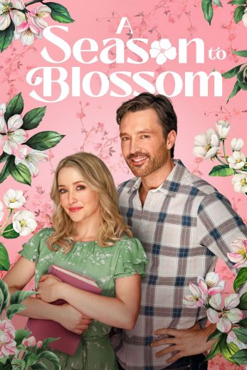 فيلم A Season to Blossom 2026 مترجم اون لاين