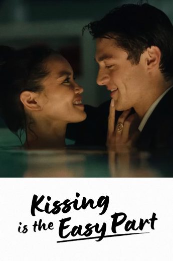 فيلم Kissing Is the Easy Part 2026 مترجم اون لاين