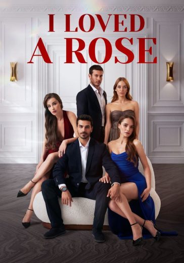 مسلسل الورود الموسم الاول مترجم