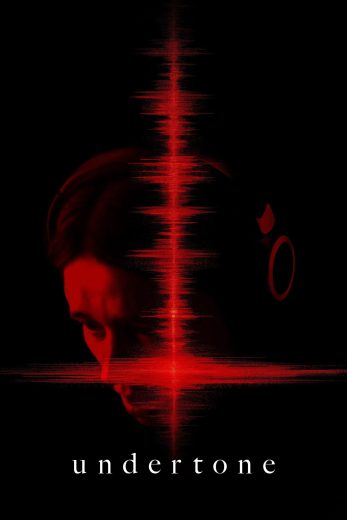 فيلم Undertone 2026 مترجم اون لاين