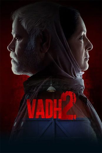 فيلم Vadh 2 2025 مترجم اون لاين