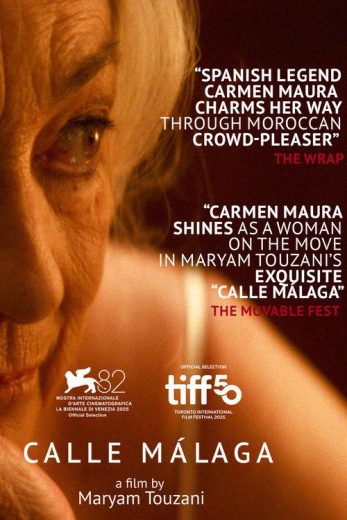 فيلم Calle Malaga 2025 مترجم اون لاين