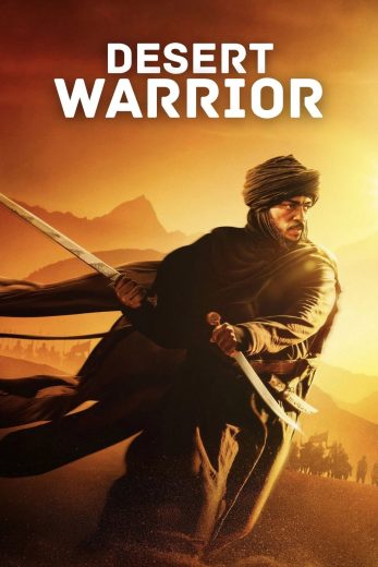 فيلم Desert Warrior 2026 مترجم اون لاين