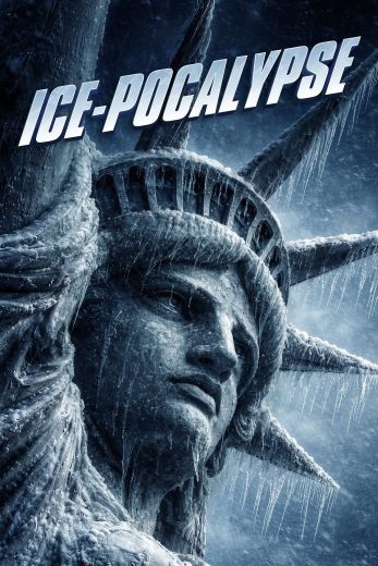 فيلم Ice-Pocalypse 2026 مترجم اون لاين