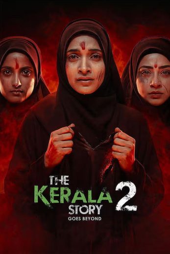 فيلم The Kerala Story 2 Goes Beyond 2026 مترجم اون لاين