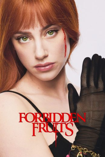فيلم Forbidden Fruits 2026 مترجم اون لاين