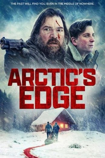 فيلم Arctic’s Edge 2025 مترجم اون لاين