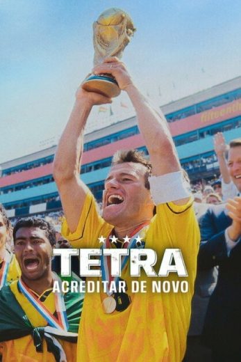 فيلم Tetra: Acreditar de Novo 2026 مترجم اون لاين